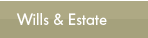 Wills & Eastate